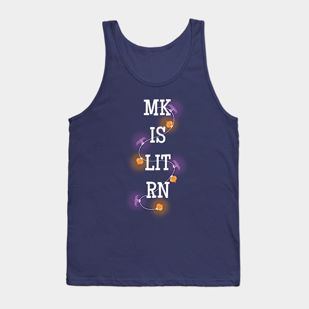 MK IS LIT RN Halloween Tank Top by Heyday Threads